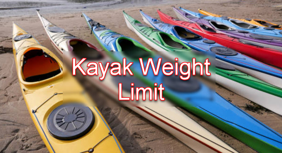 kayak weight limit