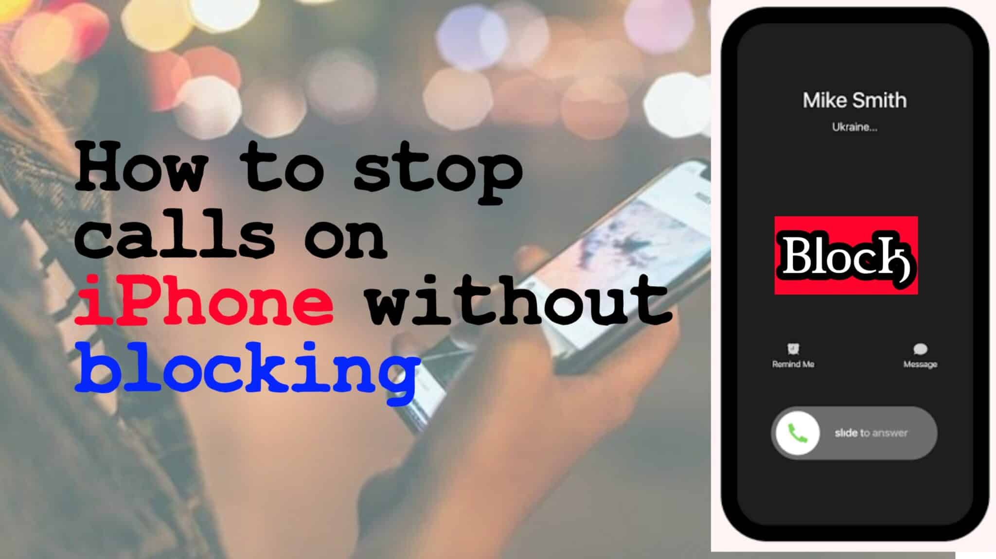 how-to-stop-calls-on-iphone-without-blocking-dailypotrika